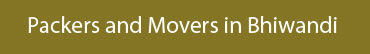 Packers and Movers Bhiwandi